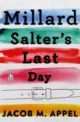 Posledný deň Millarda Saltera - Millard Salter's Last Day