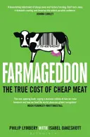 Farmagedon - Skutočná cena lacného mäsa - Farmageddon - The True Cost of Cheap Meat