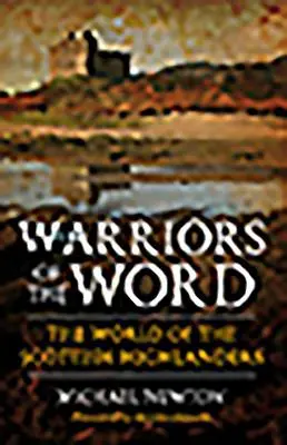 Bojovníci slova: Svet škótskych horalov - Warriors of the Word: The World of the Scottish Highlanders