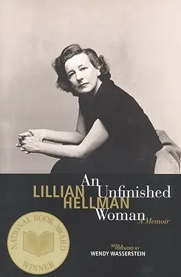 Nedokončená žena: A Memoir (Spomienky) - An Unfinished Woman: A Memoir