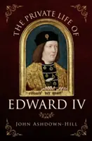 Súkromný život Eduarda IV. - The Private Life of Edward IV