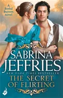 Tajomstvo flirtovania: Hriešni nápadníci 5 - Podmanivá regentská romanca v najlepšej forme! - Secret of Flirting: Sinful Suitors 5 - Captivating Regency romance at its best!