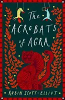 Akrobati z Agry - Acrobats of Agra