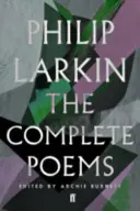Kompletné básne Philipa Larkina - The Complete Poems of Philip Larkin