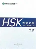 Testová osnova HSK úroveň 5 - HSK Test Syllabus Level 5