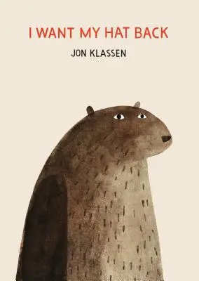 Chcem späť svoj klobúk - I Want My Hat Back