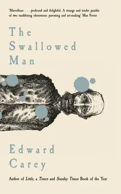 Prehltnutý muž - The Swallowed Man