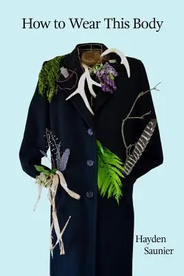 Ako nosiť toto telo - How to Wear This Body