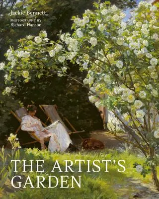 Umelcova záhrada: Tajné priestory, ktoré inšpirovali veľké umenie - The Artist's Garden: The Secret Spaces That Inspired Great Art