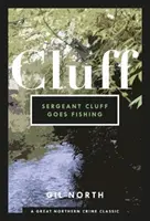 Seržant Cluff ide na ryby - Sergeant Cluff Goes Fishing