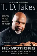 He-Motions: Aj silní muži bojujú - He-Motions: Even Strong Men Struggle