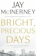Svetlé, vzácne dni - Bright, Precious Days