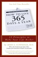 Ako žiť 365 dní v roku - How to Live 365 Days a Year