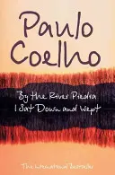 Pri rieke Piedra som si sadol a plakal - By the River Piedra I Sat Down and Wept