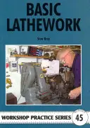 Základy práce na sústruhu - Basic Lathework