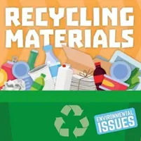 Recyklácia materiálov - Recycling Materials
