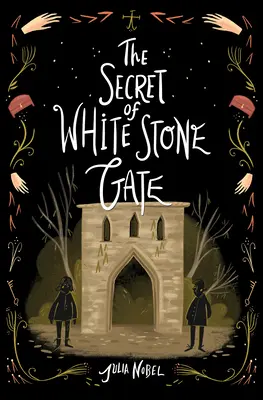 Tajomstvo bielej kamennej brány - Secret of White Stone Gate
