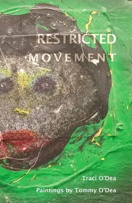 Obmedzený pohyb - Restricted Movement