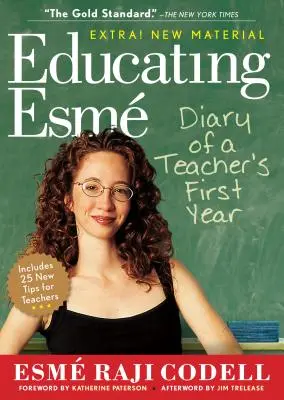 Educating Esm: Denník prvého roka učiteľa - Educating Esm: Diary of a Teacher's First Year