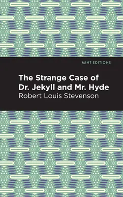 Podivný prípad doktora Jekylla a pána Hyda - The Strange Case of Dr. Jekyll and Mr. Hyde