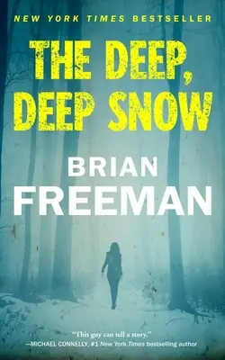 Hlboký, hlboký sneh - The Deep, Deep Snow