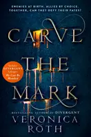 Vytesať znamenie - Carve the Mark