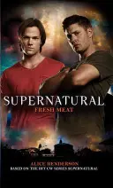 Nadprirodzené: Čerstvé mäso - Supernatural: Fresh Meat