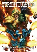 Strontium Dog: Psy vojny - Život a smrť Johnnyho Alfa 2 - Strontium Dog: Dogs of War - Life and Death of Johnny Alpha 2