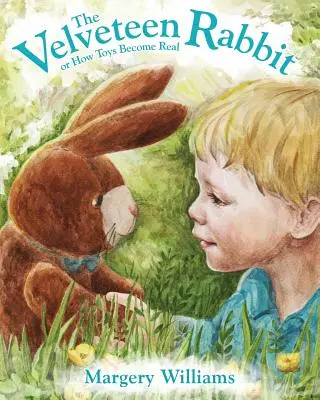 The Velveteen Rabbit (Zamatový králik) - The Velveteen Rabbit