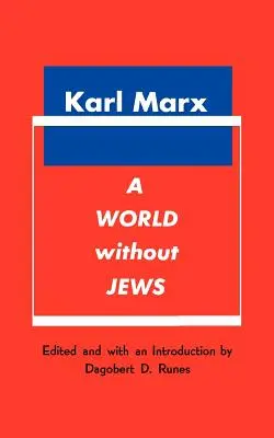 Svet bez Židov - A World Without Jews