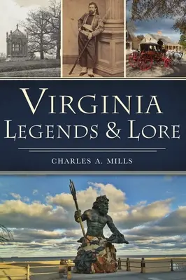 Virgínske legendy a povesti - Virginia Legends & Lore
