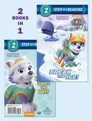Prelomiť ľady! (Tlapková patrola) - Break the Ice!/Everest Saves the Day! (Paw Patrol)