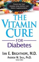 Vitamínový liek na cukrovku - The Vitamin Cure for Diabetes