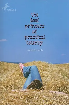 Hovädzia princezná z praktického okresu - The Beef Princess of Practical County
