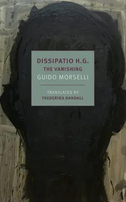 Dissipatio H.G.: Zmiznutie - Dissipatio H.G.: The Vanishing