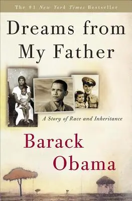 Sny môjho otca: Príbeh o rase a dedičstve - Dreams from My Father: A Story of Race and Inheritance