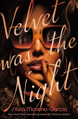 Zamatová bola noc - Velvet Was the Night