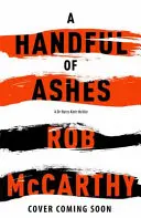 Hrsť popola - Doktor Harry Kent Kniha 2 - Handful of Ashes - Dr Harry Kent Book 2