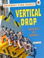 Vertikálny pád - Zábavný park - Vertical Drop - Amusement Park Science