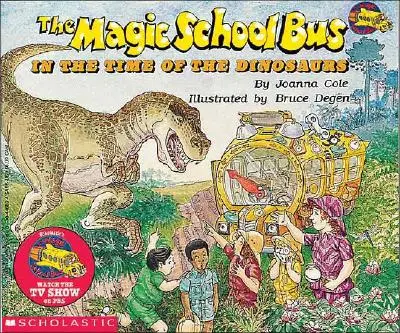 Magický školský autobus v čase dinosaurov (revidované vydanie) - The Magic School Bus in the Time of the Dinosaurs (Revised Edition)