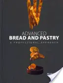 Chlieb a pečivo pre pokročilých - Advanced Bread and Pastry