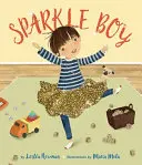 Iskrivý chlapec - Sparkle Boy