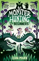 Lov príšer pre začiatočníkov - Monster Hunting For Beginners
