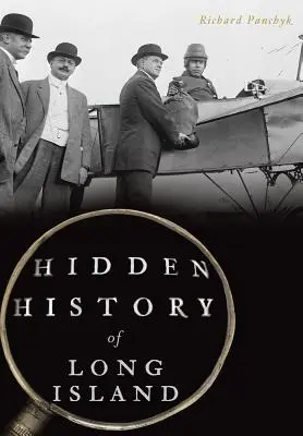 Skrytá história Long Islandu - Hidden History of Long Island