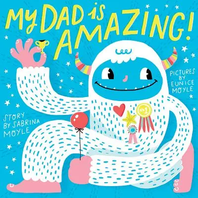 Môj otec je úžasný - My Dad Is Amazing