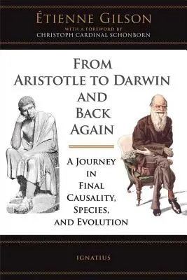 Od Aristotela k Darwinovi a späť: Cesta za konečnou príčinou, druhmi a evolúciou - From Aristotle to Darwin and Back Again: A Journey in Final Causality, Species, and Evolution