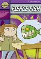 Rýchle čítanie: (1. stupeň, úroveň 1B) - Rapid Reading: Fierce Fish (Stage 1, Level 1B)