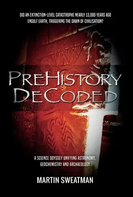 Dekódovaná prehistória - Prehistory Decoded