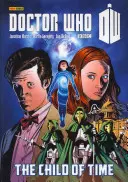 Doctor Who: The Child of Time (Dieťa času) - Doctor Who: The Child of Time