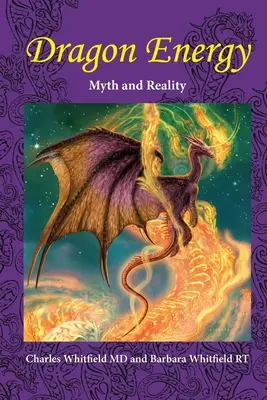 Dračia energia: Mýtus a skutočnosť - Dragon Energy: Myth and Reality